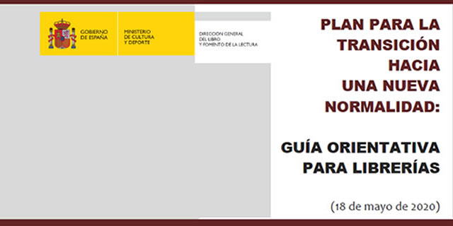 Guía Orientativa para Librería. Plan de Transición hacia una Nueva Normalidad